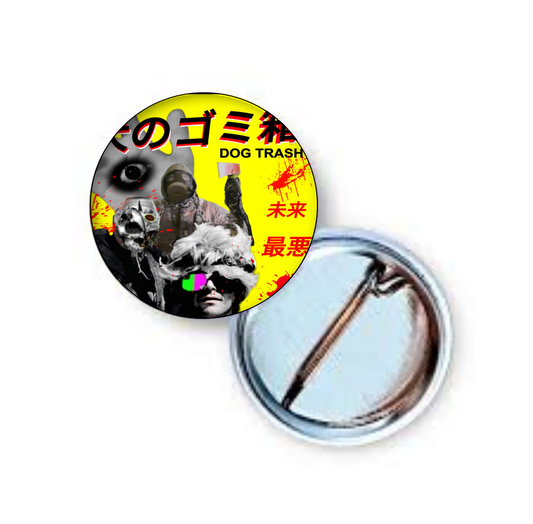Dog Trash Japanese Poster 1 Inch Pin