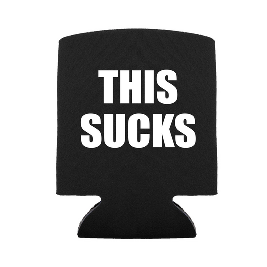 This Sucks Koozie Black