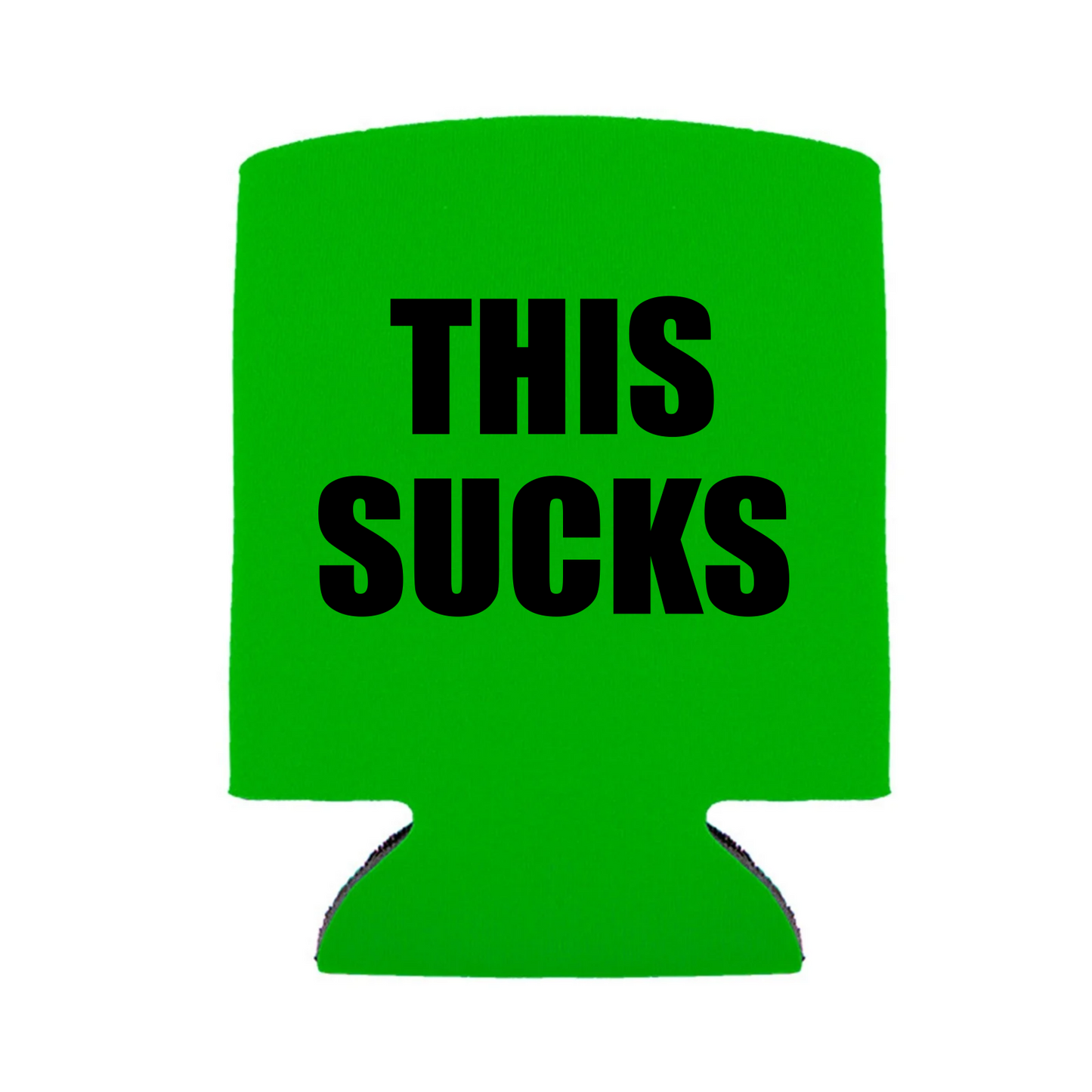 This Sucks Koozie Green